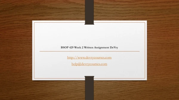 BSOP 429 Week 2 Written Assignment DeVry