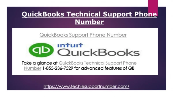 Take a glance at QuickBooks Technical Support Phone Number 1-855-236-7529 for advanced features of QB