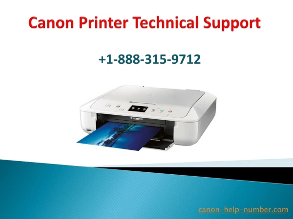 Canon Printer Technical Support Number 1-888-315-9712