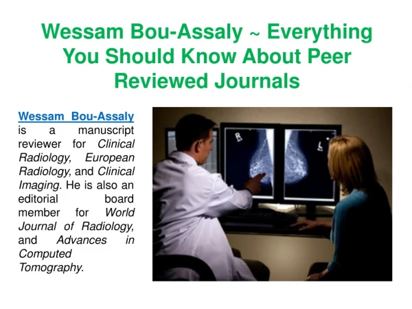Wessam Bou-Assaly Is A Manuscript Reviewer For Clinical Radiology