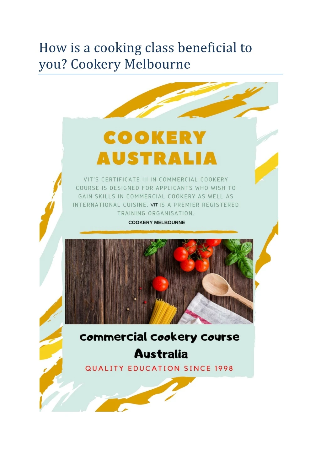 how is a cooking class beneficial to you cookery