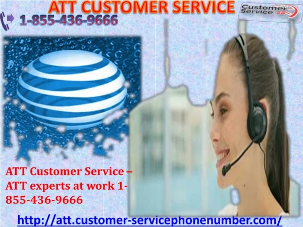 ATT Customer Service – ATT experts at work 1-855-436-9666