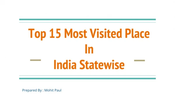 TOP 15 MOST VISITED PLACES IN INDIA STATE WISE