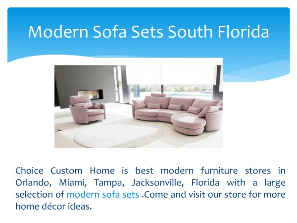 Modern Sofa Sets South Florida