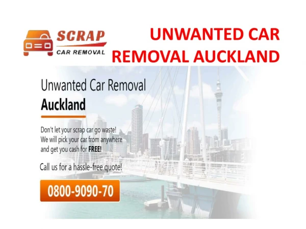 UNWANTED CAR( scrap car removal)