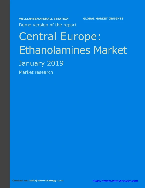 WMStrategy Demo Central Europe Ethanolamines Market January 2019