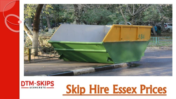 Skip Hire Essex Prices