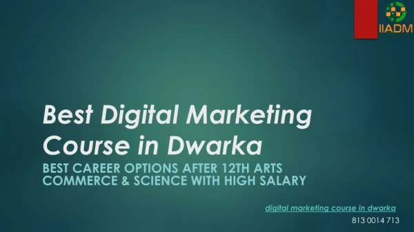 Digital marketing course in Dwarka