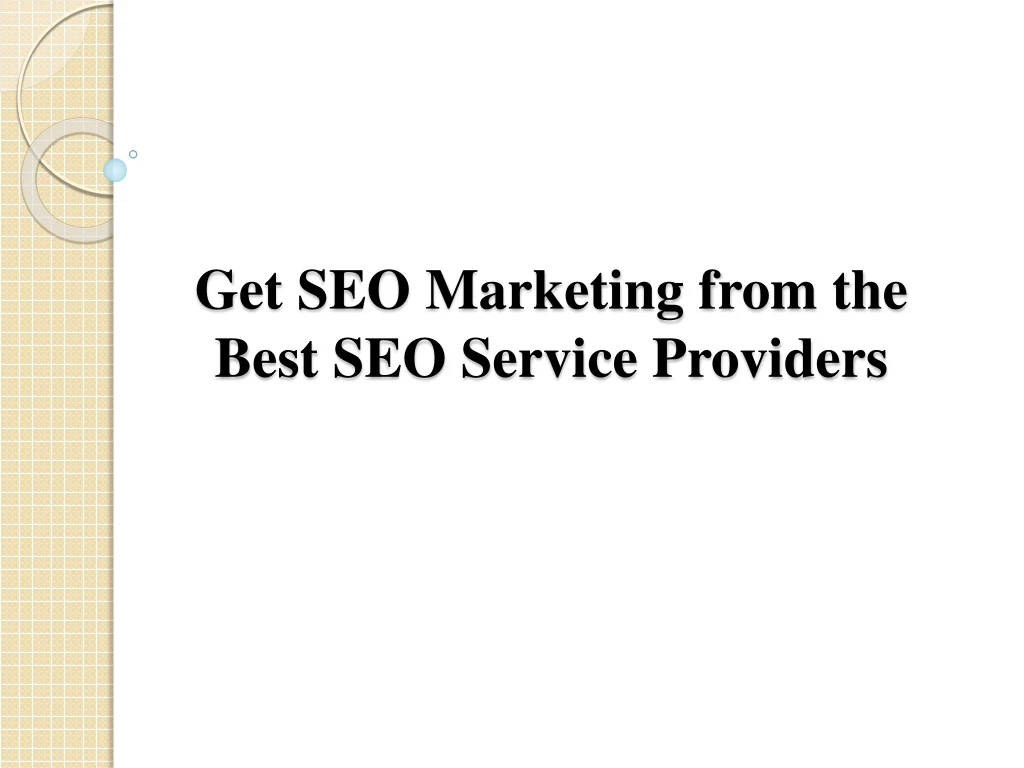 get seo marketing from the best seo service providers