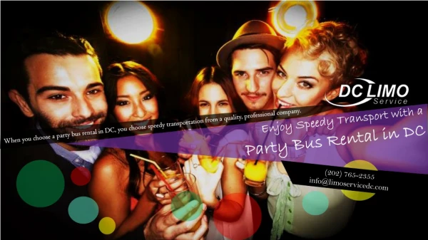 Enjoy Speedy Transport with a Party Bus Rental in DC