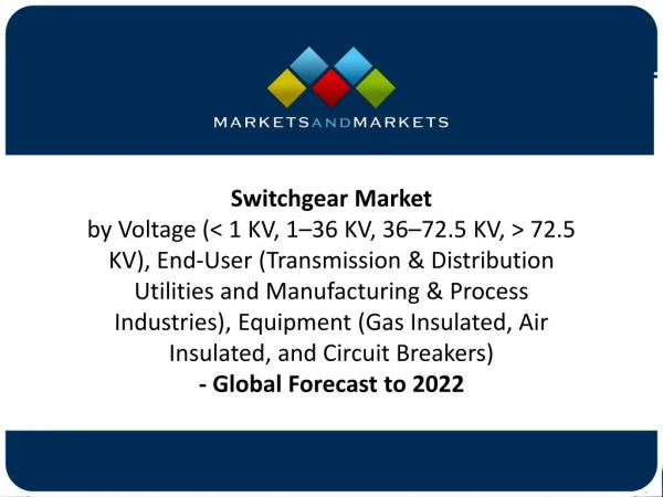 Switchgear Market Revenue to Hit $125.10 Billion by 2022