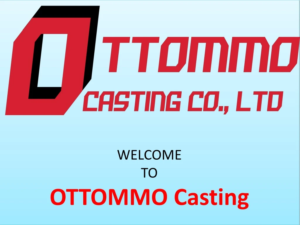 welcome to ottommo casting