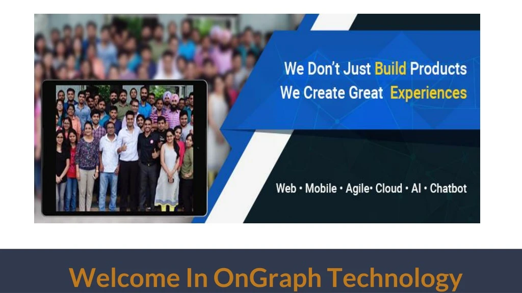 welcome in ongraph technology