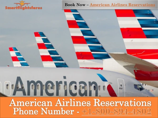 American Airlines Reservation Phone Number 1 800 894 4802
