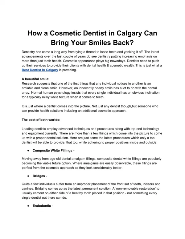 How a Cosmetic Dentist in Calgary Can Bring Your Smiles Back?