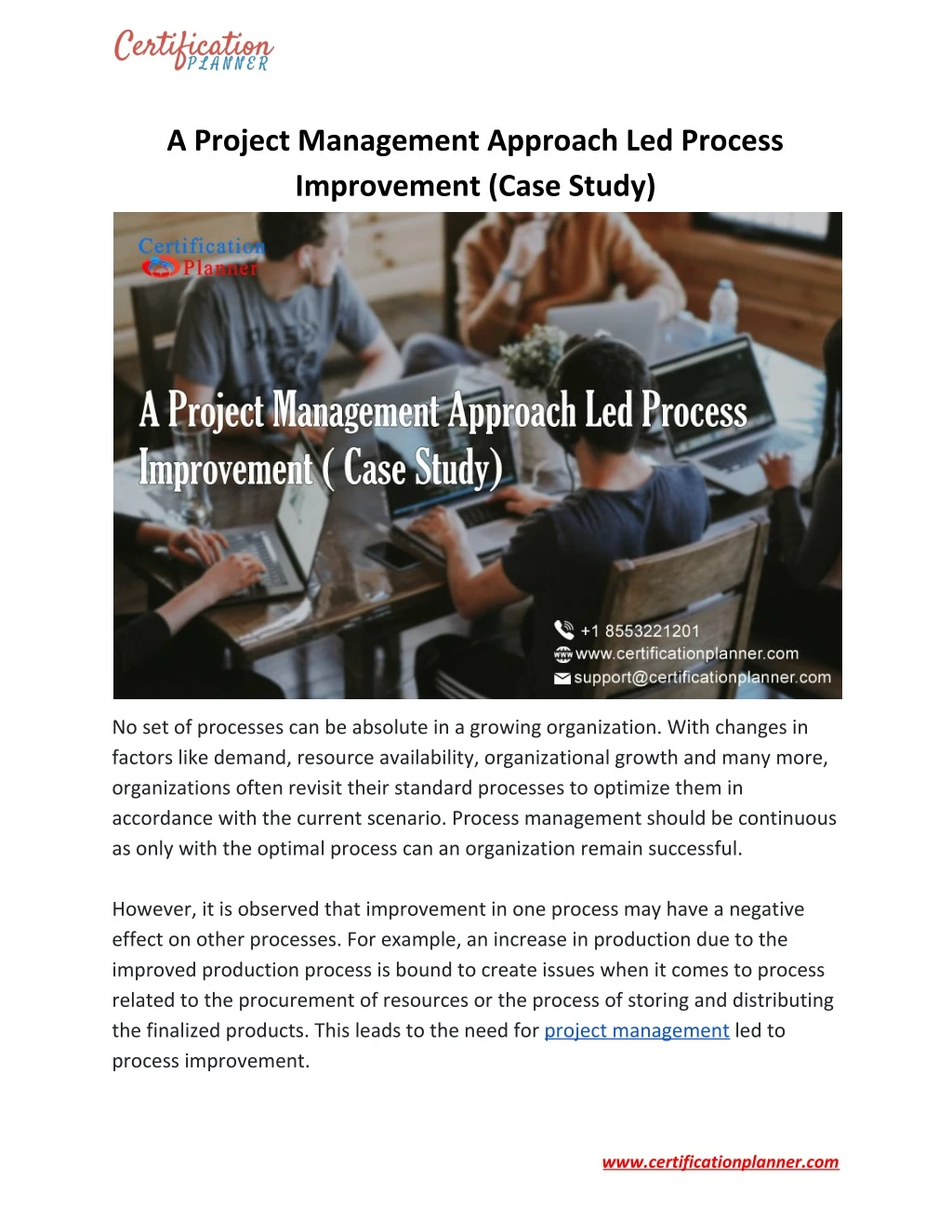 a project management approach led process