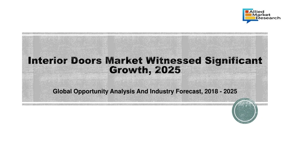 global opportunity analysis and industry forecast