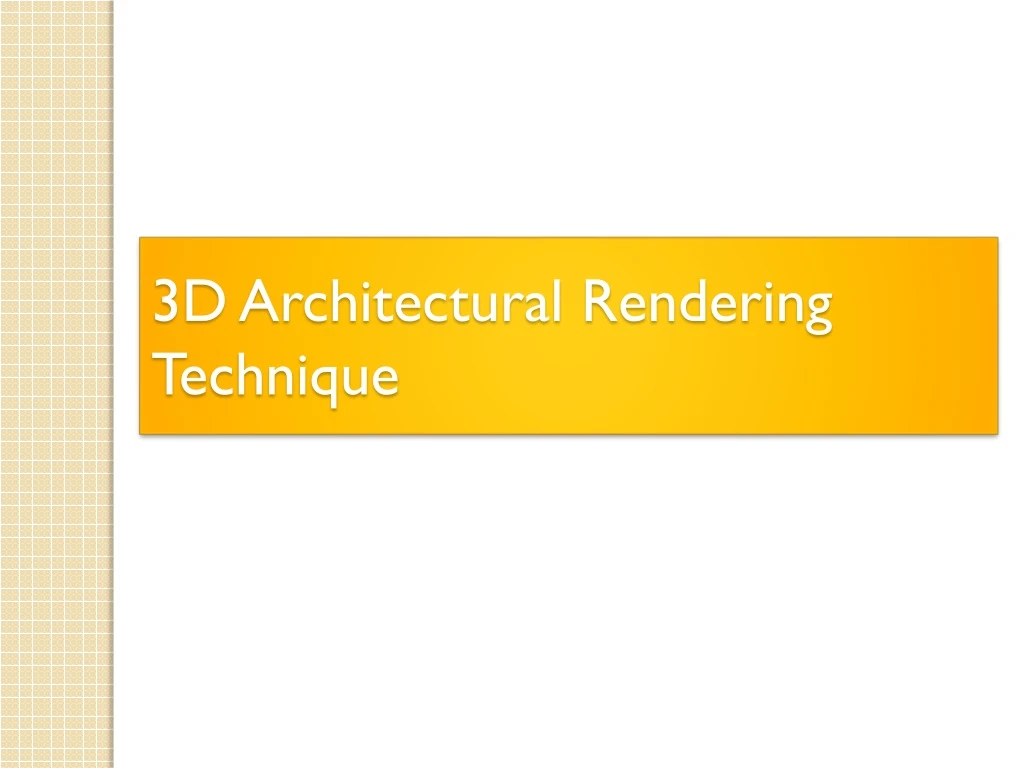 3d architectural rendering technique