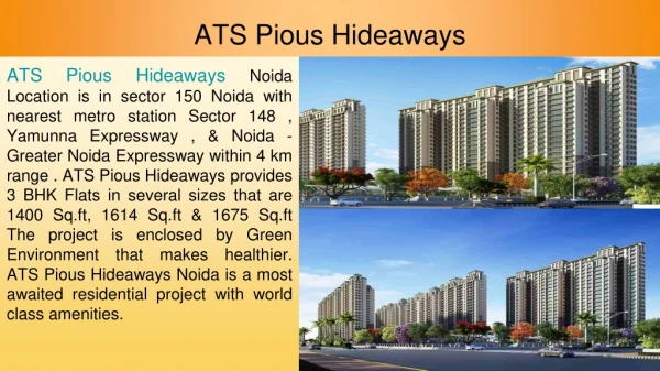 ATS HomeKraft Pious Hideaways - Luxury 3BHK Flat Sec 150 Noida