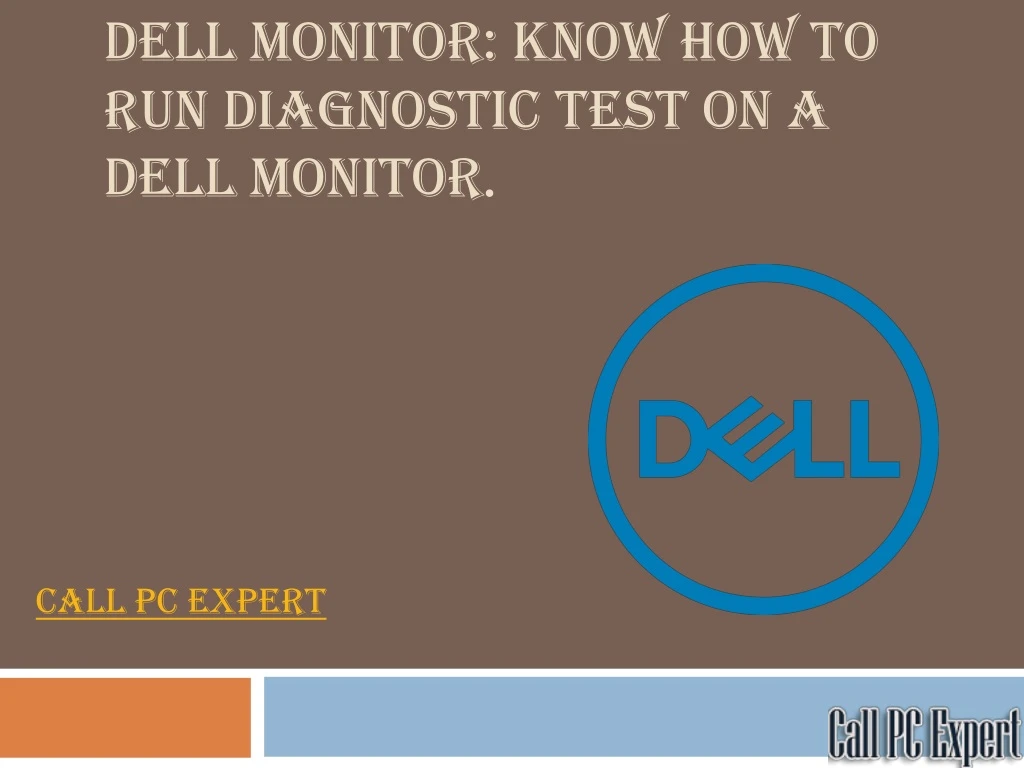 dell monitor know how to run diagnostic test on a dell monitor