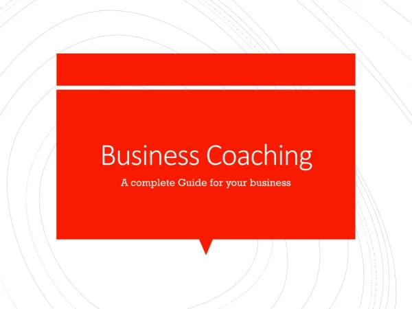 Business Coaching [A Complete Guide for Your Business]