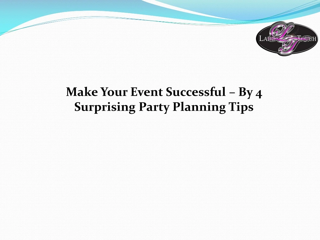 make your event successful by 4 surprising party