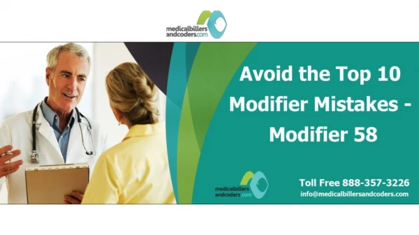 Avoid the Top 10 Modifier Mistakes Modifier 58