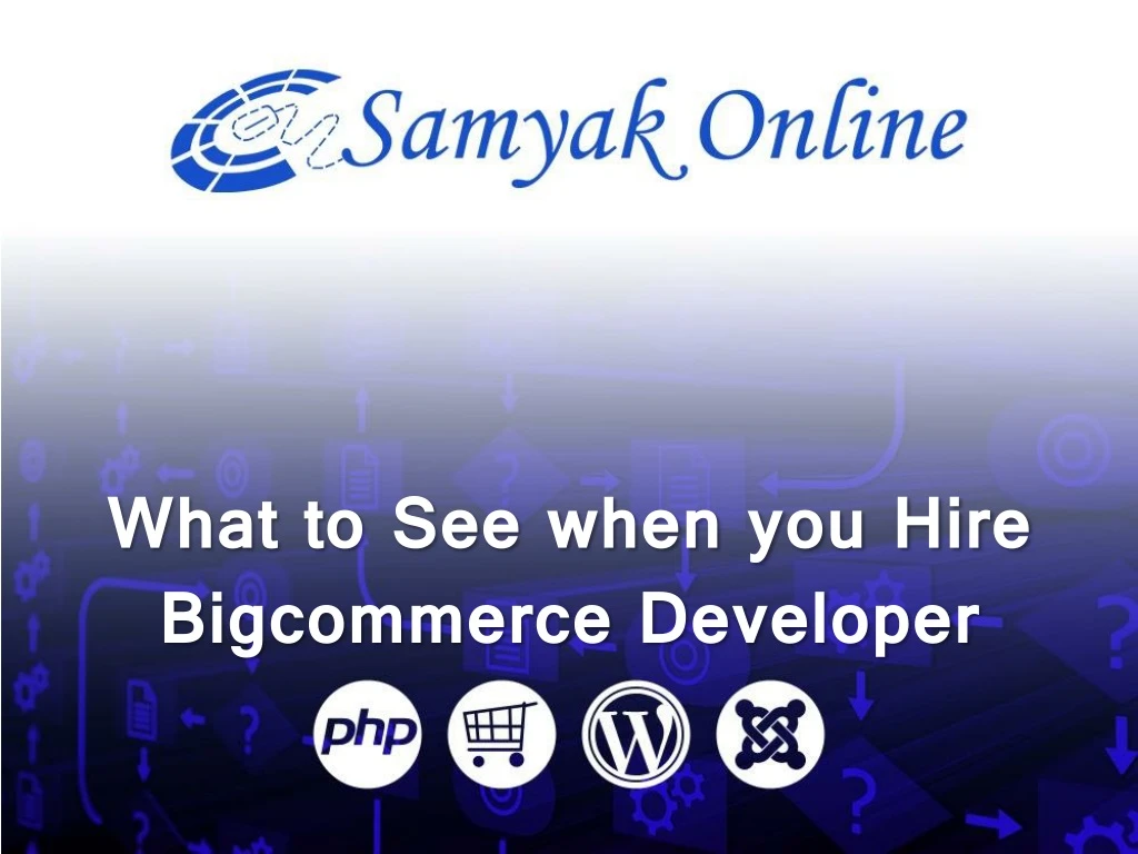 what to see when you hire bigcommerce developer