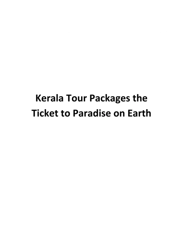 Kerala Tour Packages The Ticket to Paradise on Earth