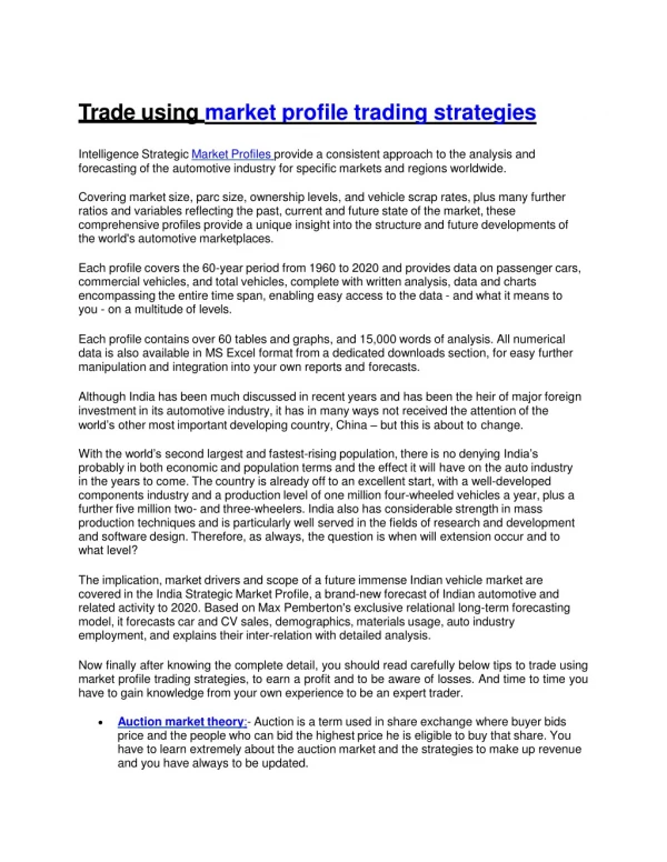 Trade using market profile trading strategies