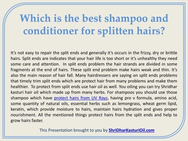 Which oils do provide protection against hair loss, caused due to hard water usage?