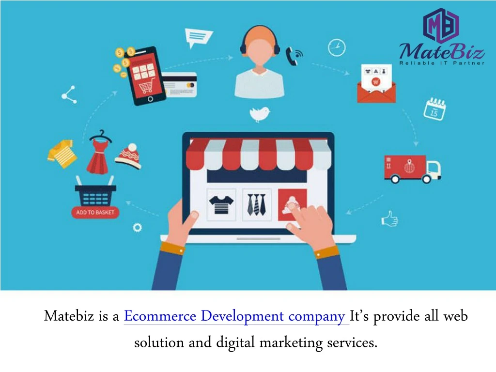 matebiz is a ecommerce development company