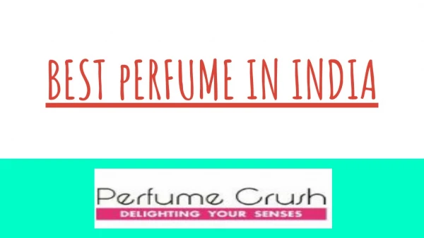 Best Perfumes in India