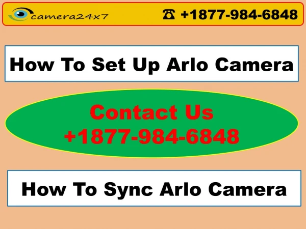 How To Set Up Arlo Camera 1877-984-6848 How To Sync Arlo Camera