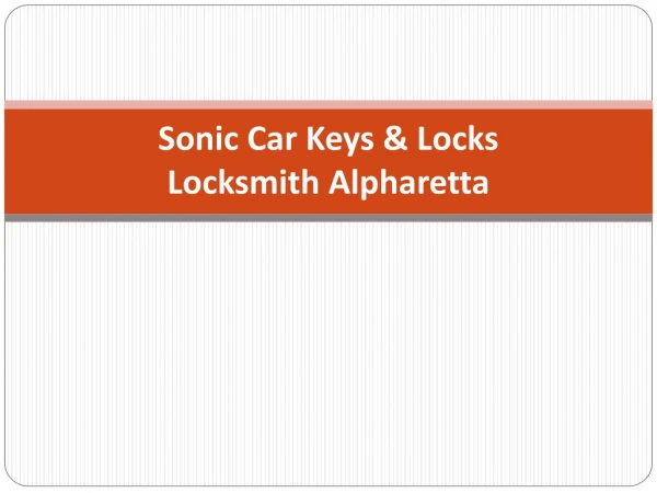 Locksmith Alpharetta - Sonic Car Keys & Locks