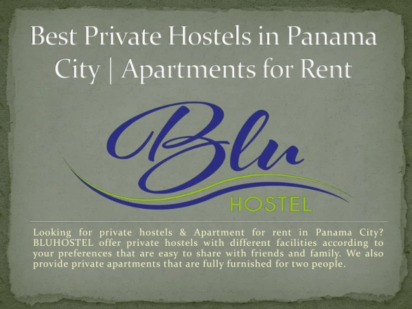 best private hostels in panama city, best hostels in panama city, apartments in panama, apartments for rent in panama ci