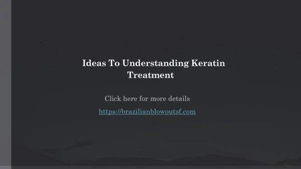 Ideas To Understanding Keratin Treatment