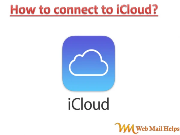 How to connect to iCloud?