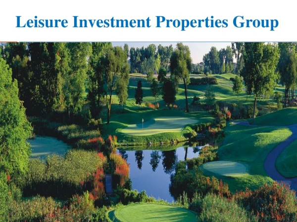 Golf Resorts for Sale in United States | Leisure Investment Properties Group