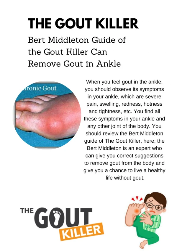 Bert Middleton Guide of the Gout Killer Can Remove Gout in Ankle