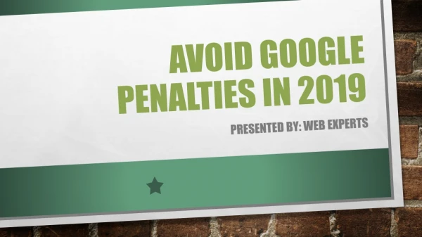 Tips To Avoid Google Penalties in 2019