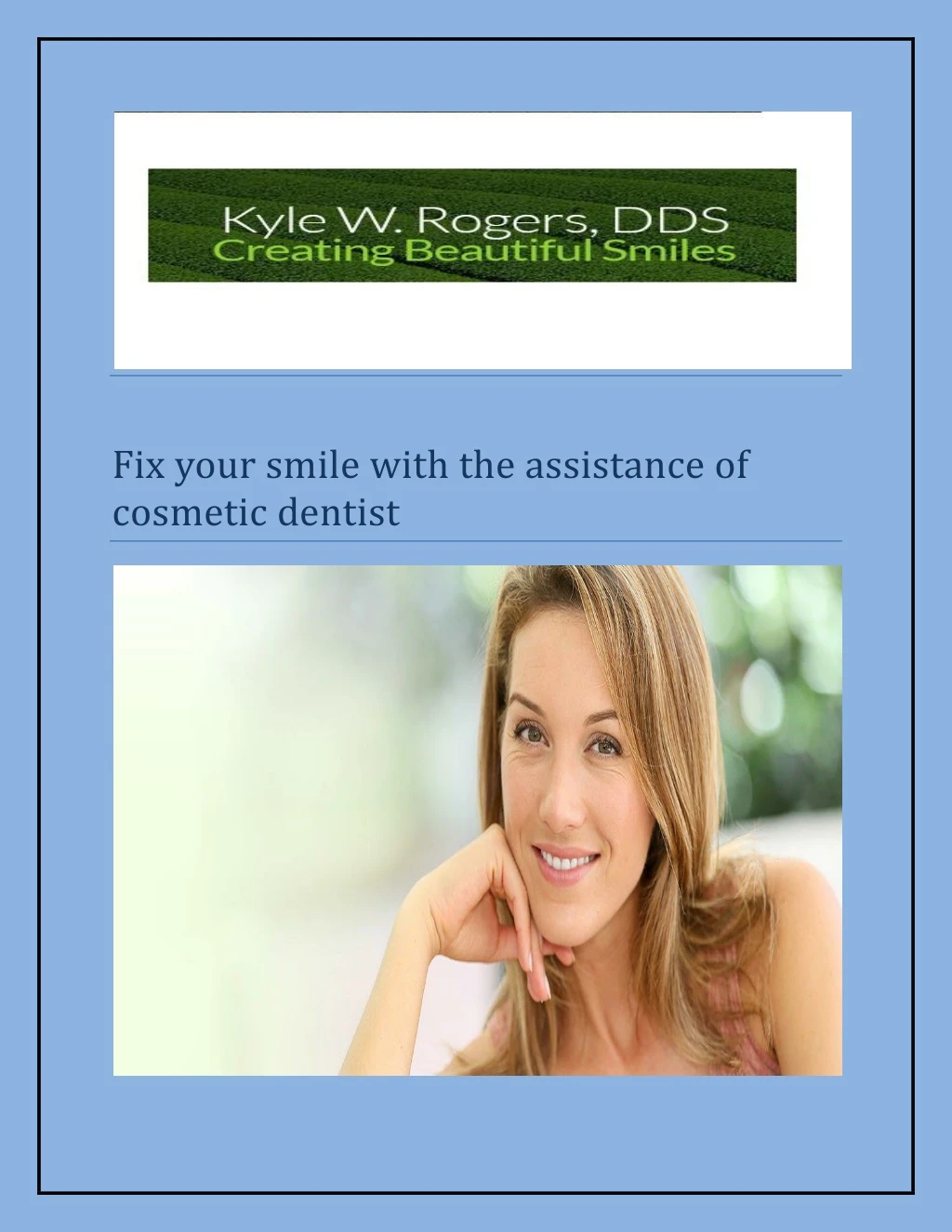 fix your smile with the assistance of cosmetic