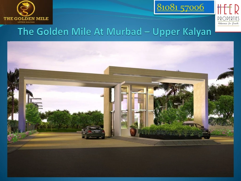 the golden mile at murbad upper kalyan