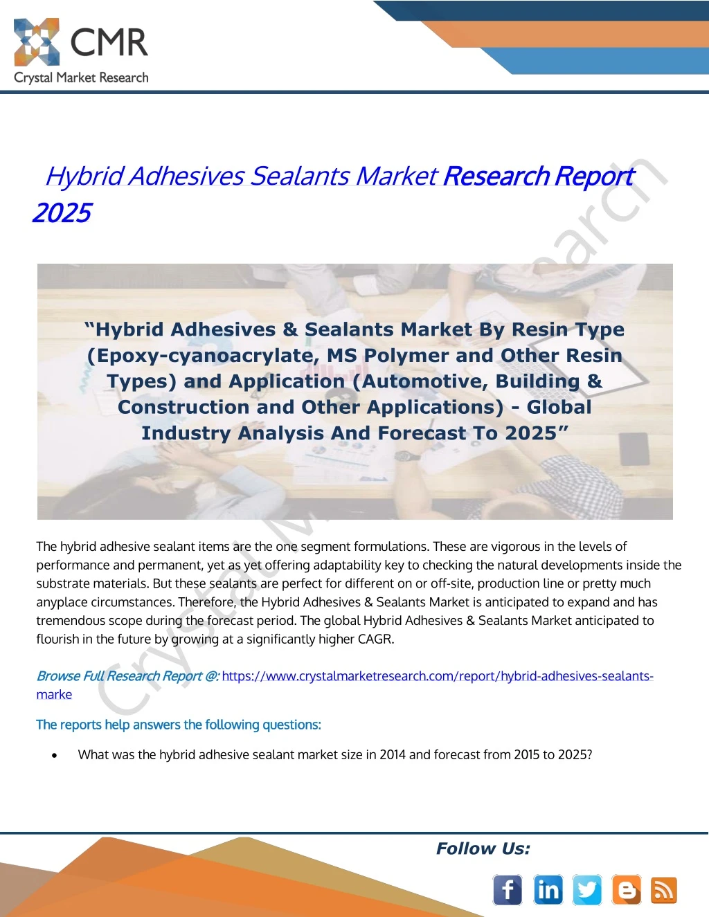 hybrid adhesives sealants market research 2025