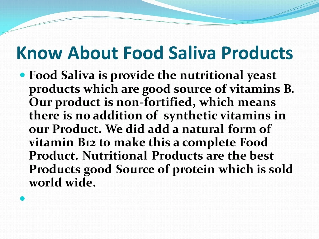 know about food saliva products food saliva