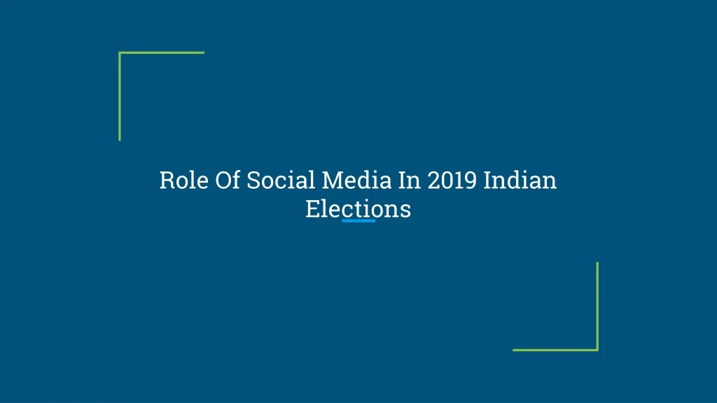 role of social media in 2019 indian elections