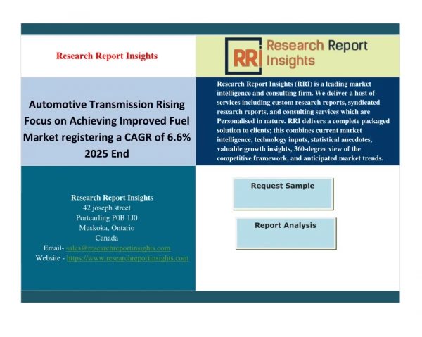 Automotive Transmission Rising Focus on Achieving Improved Fuel Market registering a CAGR of 6.6% 2025 End