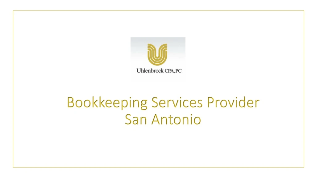 bookkeeping services provider san antonio