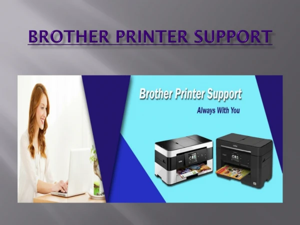 Brother Printer Support | 24/7 Customer Service Toll-free Number