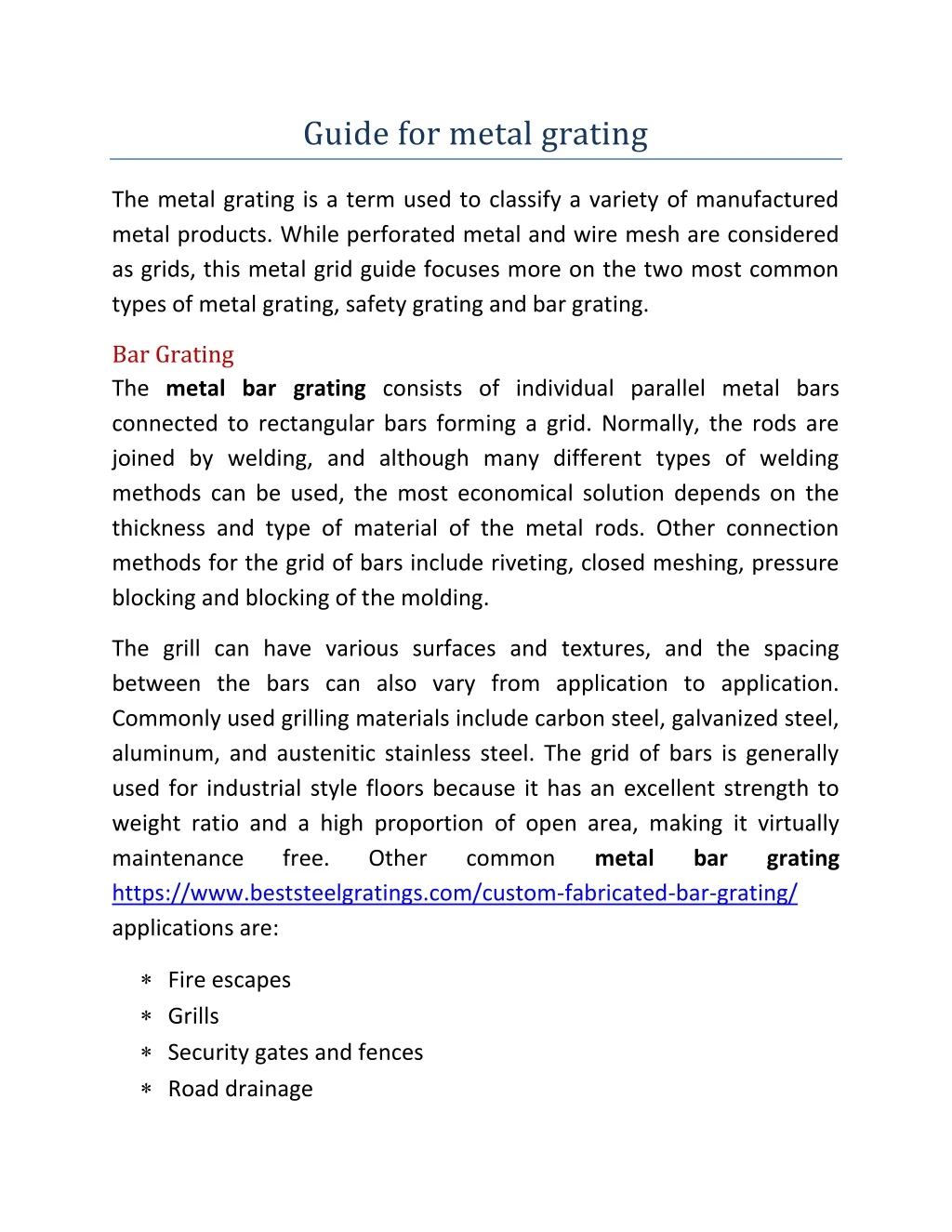 guide for metal grating
